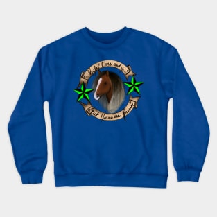 Horses Are Forever Crewneck Sweatshirt